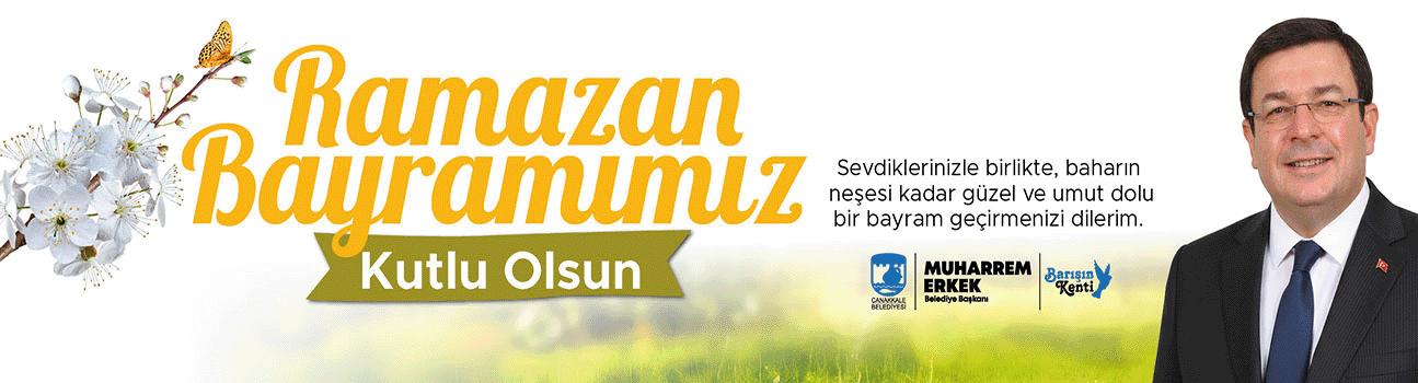 Çanakkale Belediyesi Ramazan Bayramı Reklam İlan