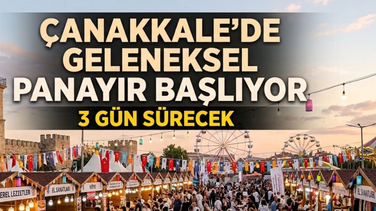 Çanakkale’de geleneksel panayır başlıyor, 3 gün sürecek