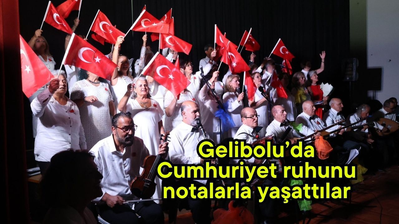 Gelibolu’da Cumhuriyet ruhunu notalarla yaşattılar
