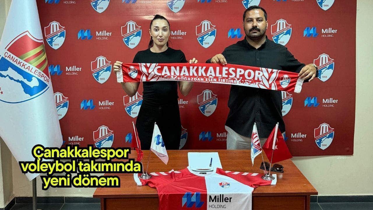Çanakkalespor voleybol takımında yeni dönem