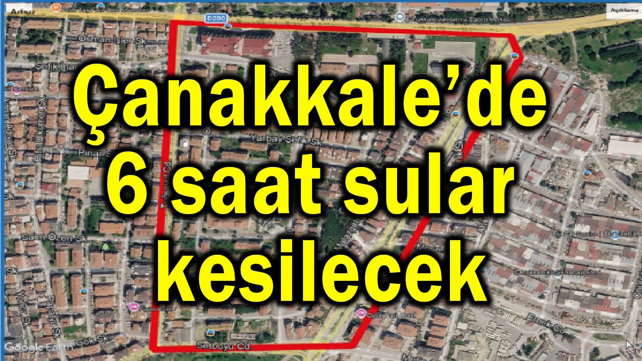 Çanakkale’de 6 saat sular kesilecek