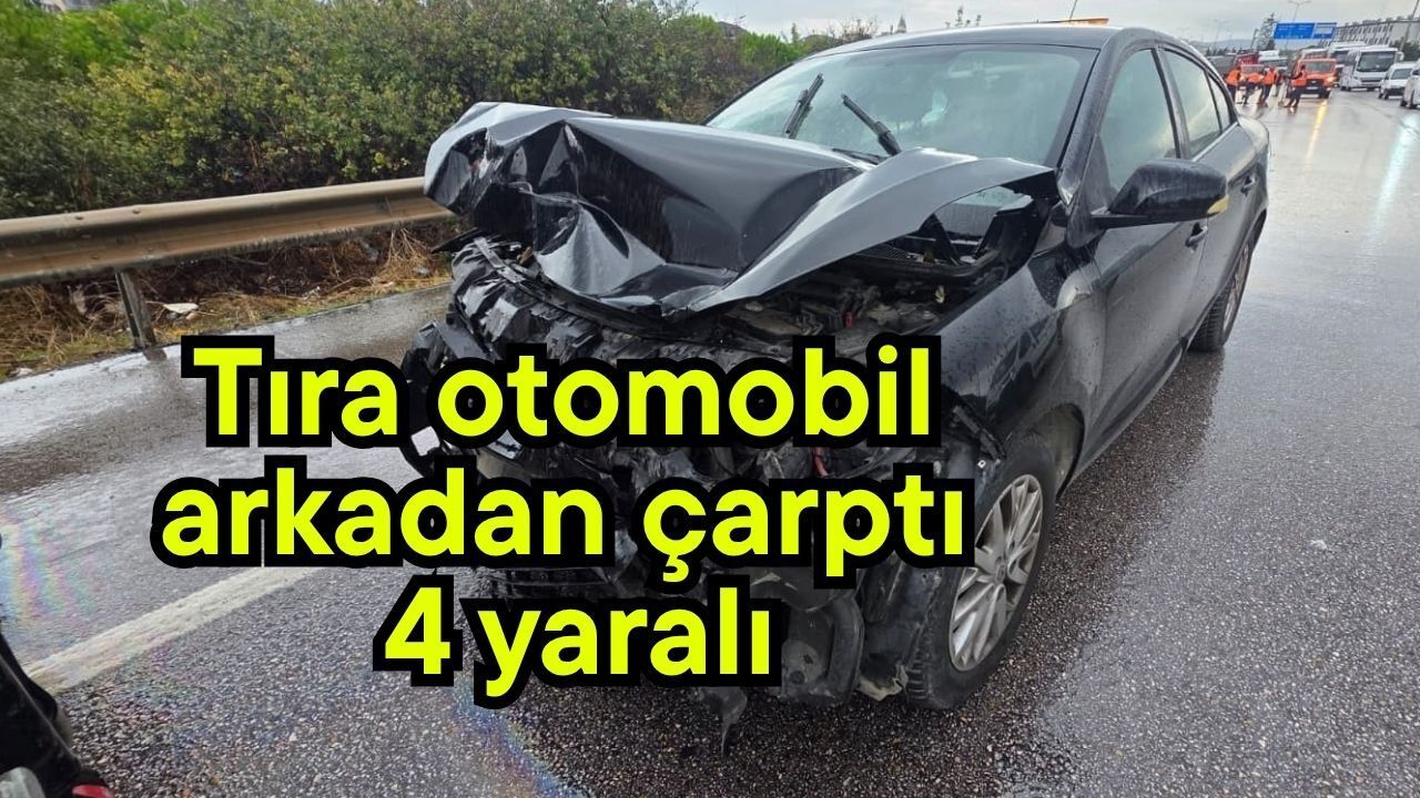 Rüzgar gülü gövdesi taşıyan tıra otomobil arkadan çarptı 4 yaralı