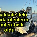 Çanakkale’deki kazada ölenlerin isimleri belli oldu (Video)