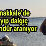 Çanakkale'de kayıp dalgıç 3 gündür aranıyor