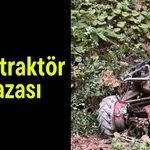 Feci traktör kazası