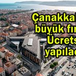 Çanakkale’de büyük fırsat! Ücretsiz yapılacak