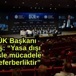 RTÜK Başkanı Daniş: “Yasa dışı bahisle mücadele bir seferberliktir”