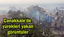Çanakkale'de yürek yakan görüntüler