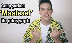Genç şarkıcı ‘Maalesef’ ile çıkış yaptı