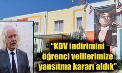 'KDV indirimini öğrenci velilerimize yansıtma kararı aldık'