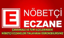 Çanakkale Nöbetçi Eczaneler 28 Ekim Cumartesi