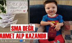 SMA değil AHMET ALP kazandı!