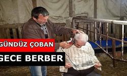  Gündüz çoban, gece berber