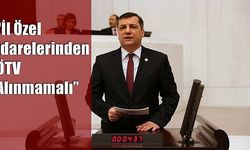 ''İl Özel İdarelerinden ÖTV Alınmamalı''