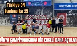  Hentbolda milliler, Danimarka'yı 34-25 mağlup etti