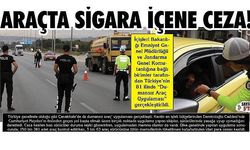 Seyir halindeki araçta sigara içene ceza!