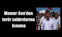  Memur-Sen’den terör saldırılarına kınama