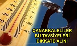 Çanakkale Sağlık Müdürlüğünden uyarı ve tavsiyeler