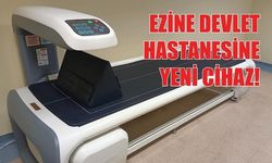 Ezine Devlet Hastanesinde tıbbi donanım arttırılıyor. 