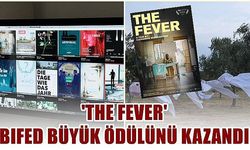 BIFED büyük ödülünü, 'The Fever' isimli belgesel kazandı