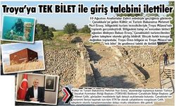 Troya’ya tek bilet ile giriş talebini ilettiler