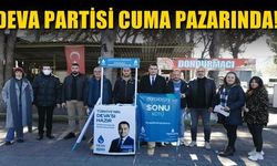 DEVA Partisi Cuma Pazarı’nda !