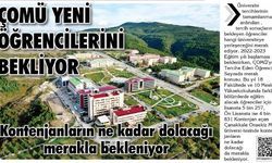 ÇOMÜ YENİ  ÖĞRENCİLERİNİ  BEKLİYOR