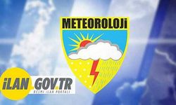 METEOROLOJİ SÖZLEŞMELİ PERSONEL ALACAK