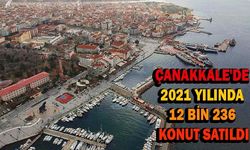 Çanakkale'de 12 bin 236 konut satıldı