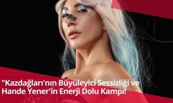 Hande Yener, Kazdağları'nda enerji depoladı