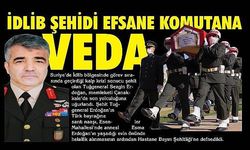 İdlib şehidi efsane komutan ebediyete uğurlandı
