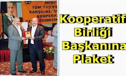 Kooperatif Birliği Başkanına Plaket