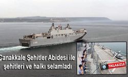 TCG Anadolu Çanakkale Şehitler Abidesini Selamladı (VİDEO)