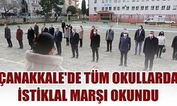 Çanakkale'de tüm okullarda İstiklal Marşı okundu