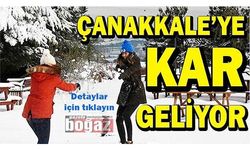 Çanakkale’ye kar geliyor!