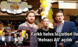 Farklı helva lezzetleri ile ‘Helvacı Ali’ açıldı