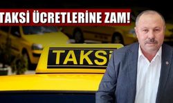 Taksi ücretlerine zam!