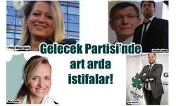 Gelecek Partisi’nde art arda istifalar!