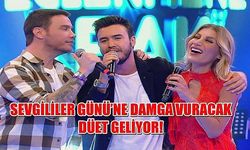Sevgililer Günü’ne damga vuracak düet geliyor!