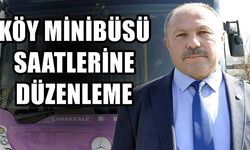 Köy minibüsü saatlerine düzenleme