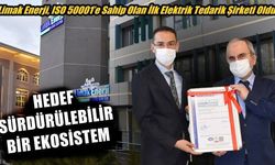 Limak Enerji, ISO 50001’e Sahip Olan İlk Elektrik Tedarik Şirketi Oldu: HEDEF SÜRDÜRÜLEBİLİR BİR EKOSİSTEM
