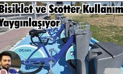 Bisiklet ve Scotter Kullanımı Yaygınlaşıyor  