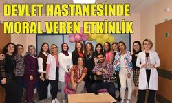 Devlet Hastanesinde Moral Veren Etkinlik