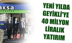 Yeni yılda Geyikli’ye 40 milyon liralık yatırım