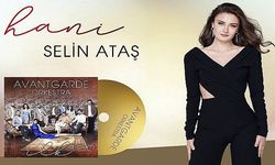 Selin Ataş, Avantgarde Orkestra’nın İlk Albümünde