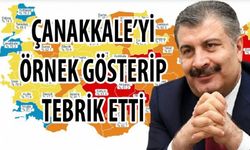 Bakan Koca Çanakkale'yi tebrik edip örnek gösterdi