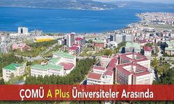 ÇOMÜ A Plus Üniversiteler Arasında