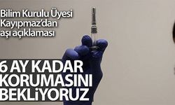 Bilim Kurulu Üyesi Kayıpmaz'dan aşı açıklaması