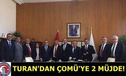 Turan'dan ÇOMÜ'ye iki müjde!