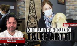 Kurallar güncellendi, talep arttı  